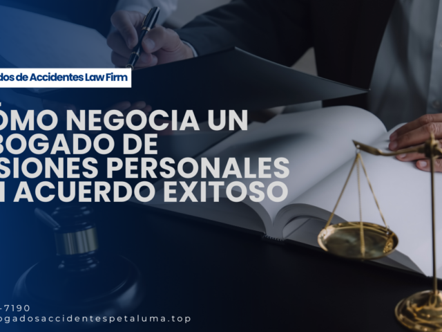 Cómo negocia un abogado de lesiones personales un acuerdo exitoso