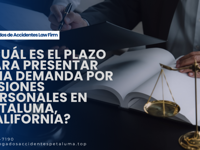 ¿Cuál es el plazo para presentar una demanda por lesiones personales en Petaluma, California?