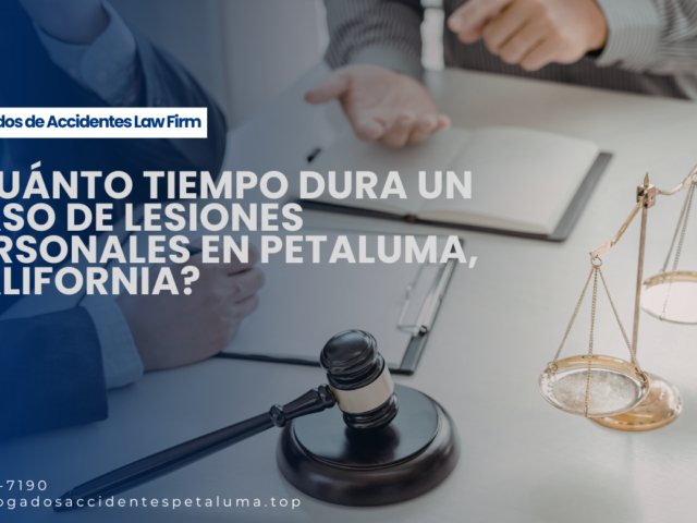 ¿Cuánto tiempo dura un caso de lesiones personales en Petaluma, California?
