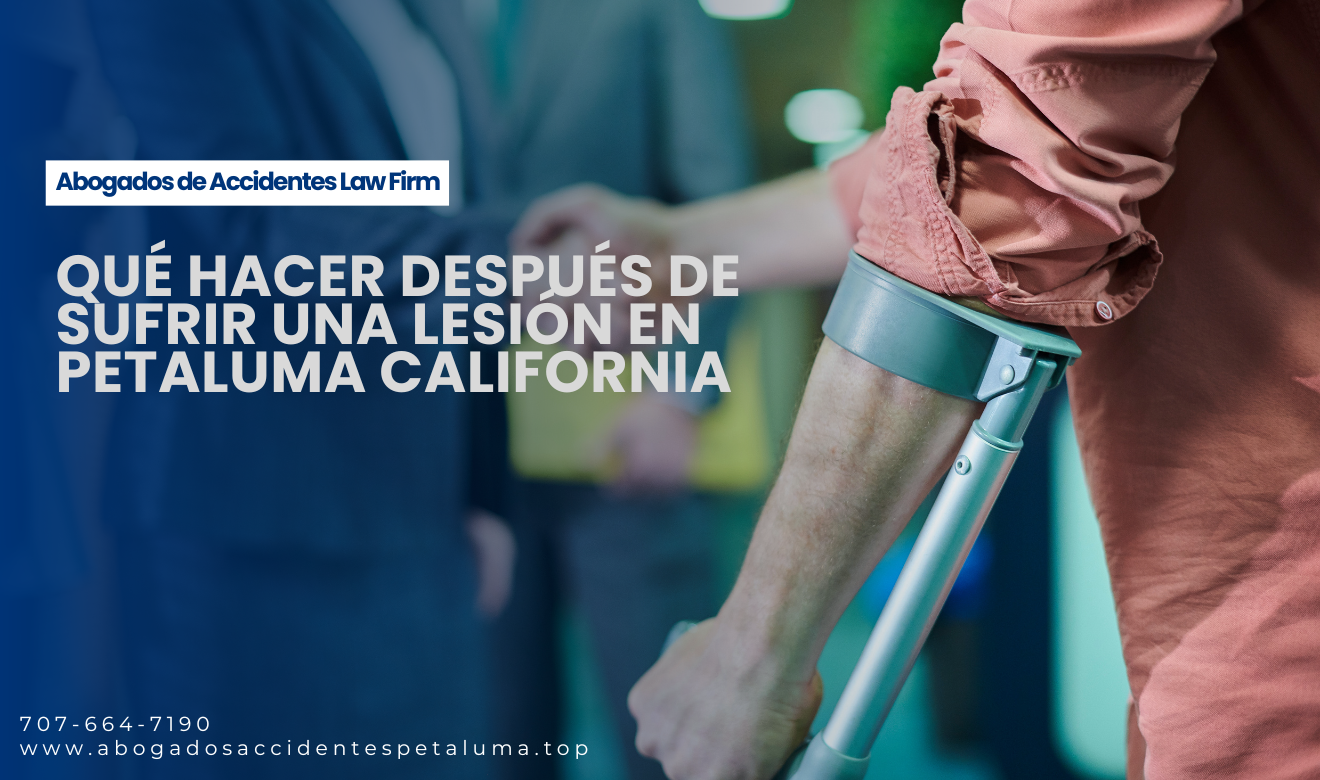 qué cubre reclamación por lesiones Petaluma