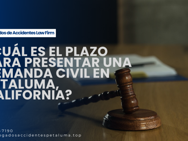¿Cuál es el plazo para presentar una demanda civil en Petaluma, California?