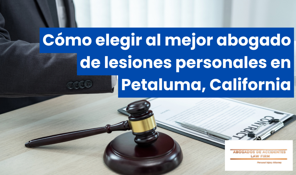 comparativa servicios abogado lesiones Petaluma