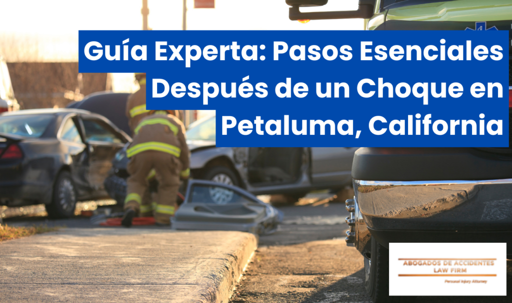 qué hacer después de un choque en Petaluma